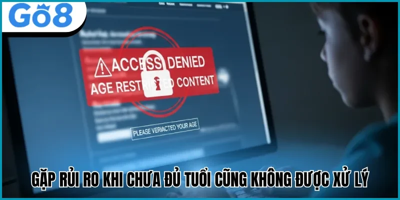 Gặp rủi ro khi chưa đủ tuổi cũng không được xử lý